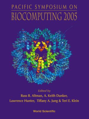 cover image of Biocomputing 2005--Proceedings of the Pacific Symposium